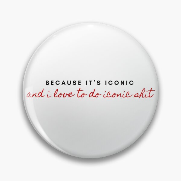 Item preview, Because it's Iconic and I love to do iconic shit designed and sold by CoffeeB4Copies-.