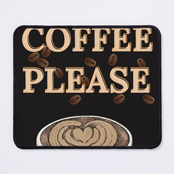 Item preview, COFFEE PLEASE CLASIC designed and sold by fatmasharif.