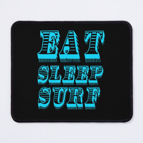 Item preview, Eat Sleep Surfing designed and sold by saulmedia.