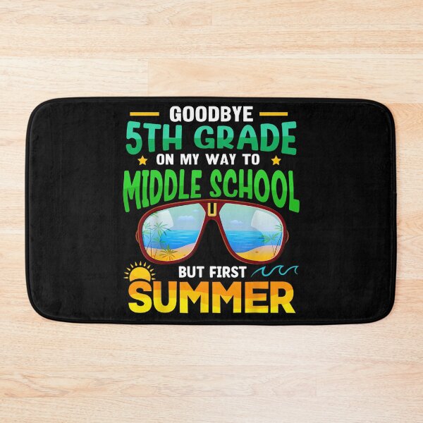 Item preview, Graduation Goodbye 5th Grade On My Way To Midlle School But First Summer designed and sold by CORJIDOG-ART.