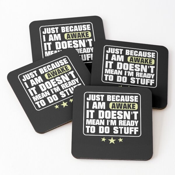 Item preview, Awake Doesn't Mean I'm Ready To Do Stuff designed and sold by ArabCorner.