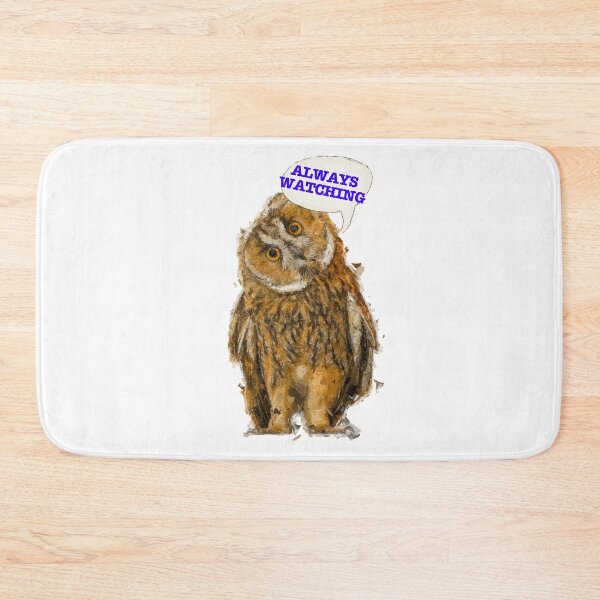 Item preview, Always Watching - Says Wise Owl designed and sold by Michael van der Hoorn.