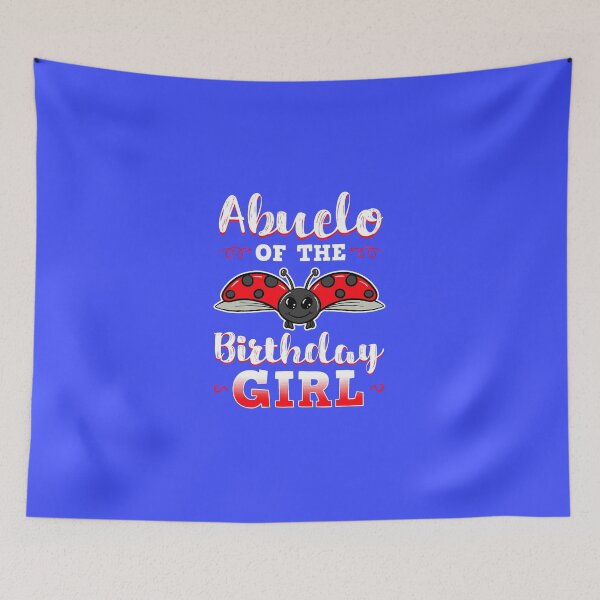 Item preview, Abuelo Of The Birthday Girl Ladybug Bday Party Celebration 21 designed and sold by Dentapaint.