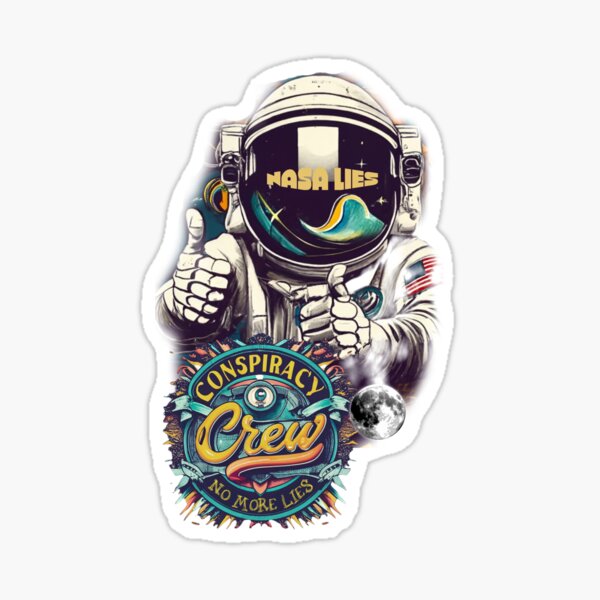Item preview, Conspiracy Crew - NASA Lies - Astronaut Thumbs Up designed and sold by Conspiracy Crew.