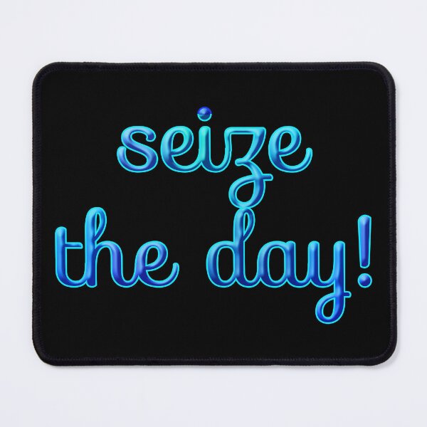 Item preview, seize the day designed and sold by poupoune.