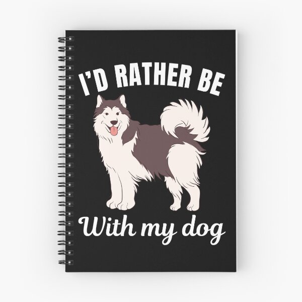 Item preview, I'd rather be with my dog, funny alaskan malamute breed owners or lovers saying  designed and sold by NBSStore.