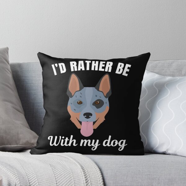 Item preview, I'd rather be with my dog, funny Australian Cattle Dog breed owners or lovers saying  designed and sold by NBSStore.