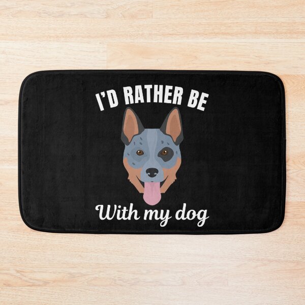 Item preview, I'd rather be with my dog, funny Australian Cattle Dog breed owners or lovers saying  designed and sold by NBSStore.