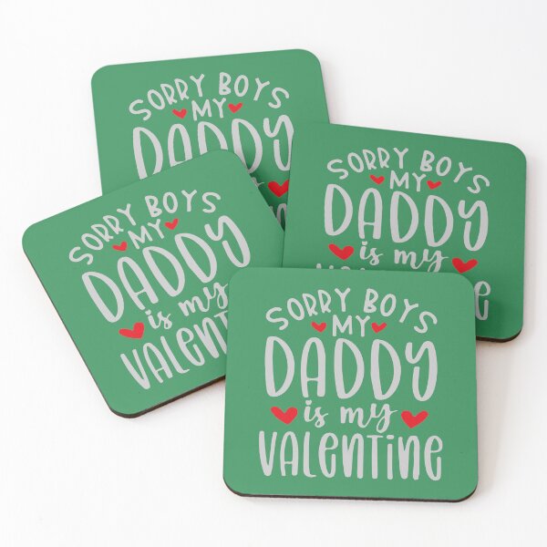 Item preview, SORRY Boys DADDY is My Valentine Kids designed and sold by Art-Essa.