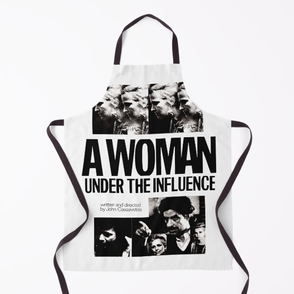 Item preview, A Woman Under The Influence - Shirt designed and sold by cigsaftersex.