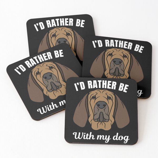 Artikelvorschau, Ich wäre lieber mit meinem Hund zusammen, sagen lustige Bloodhound-Zuchtbesitzer oder Liebhaber entworfen und verkauft von NBSStore.