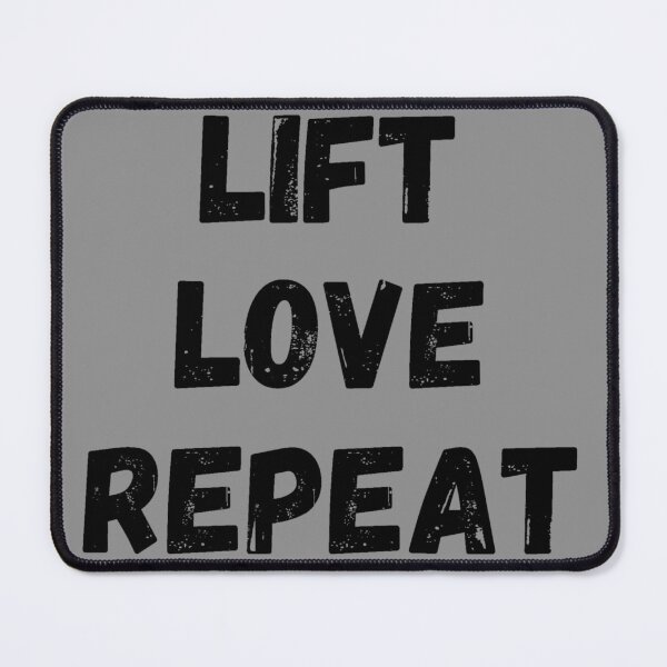 Item preview, Lift, Love, Repeat designed and sold by AreUSeeMe.