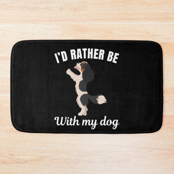 Item preview, I'd rather be with my dog, funny cavalier king charles spaniel breed owners or lovers saying  designed and sold by NBSStore.