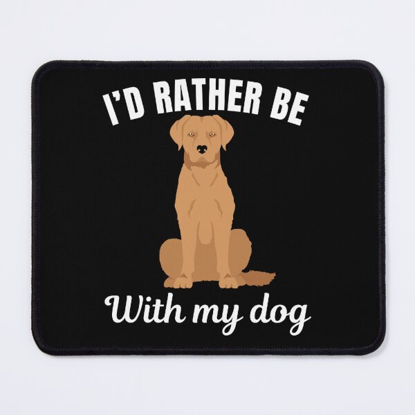Item preview, I'd rather be with my dog, funny chesapeake bay retriever breed owners or lovers saying  designed and sold by NBSStore.