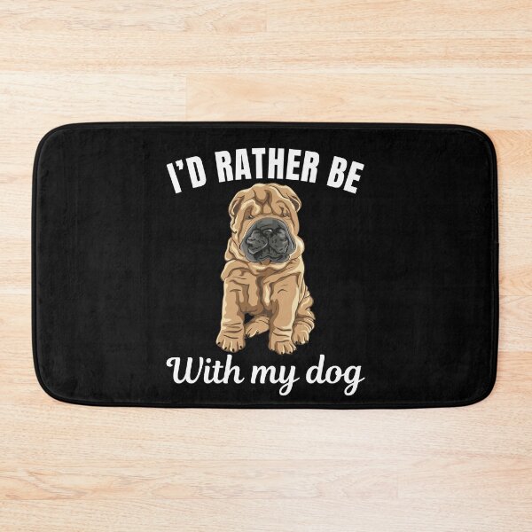 Item preview, I'd rather be with my dog, funny chinese shar pei breed owners or lovers saying  designed and sold by NBSStore.