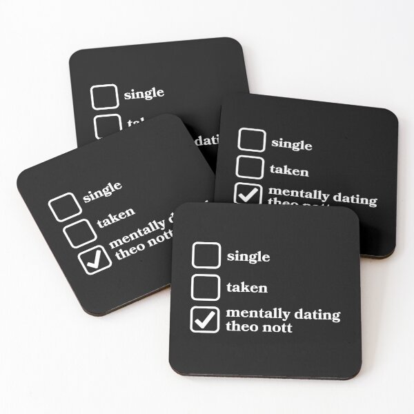Item preview, Mentally Dating Theo Nott designed and sold by GiftTree.