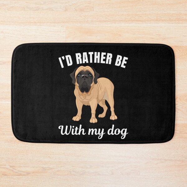 Item preview, I'd rather be with my dog, funny Mastiff breed owners or lovers saying  designed and sold by NBSStore.