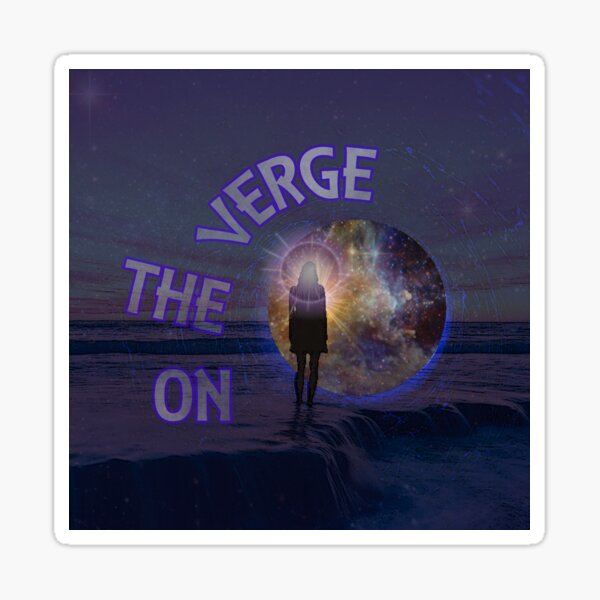 On the Verge Sticker