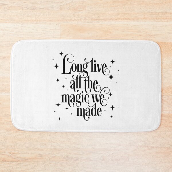 Item preview, Long live all the magic we made designed and sold by BingBangDesigns.