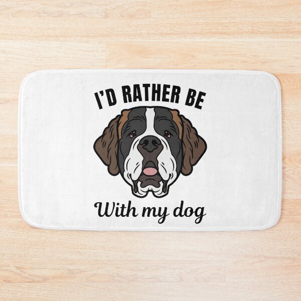 Item preview, I'd rather be with my dog, funny Saint Bernard breed owners or lovers saying  designed and sold by NBSStore.