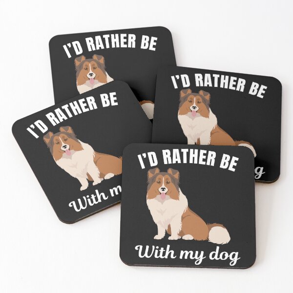 Item preview, I'd rather be with my dog, funny shetland sheepdog or sheltie breed owners or lovers saying  designed and sold by NBSStore.