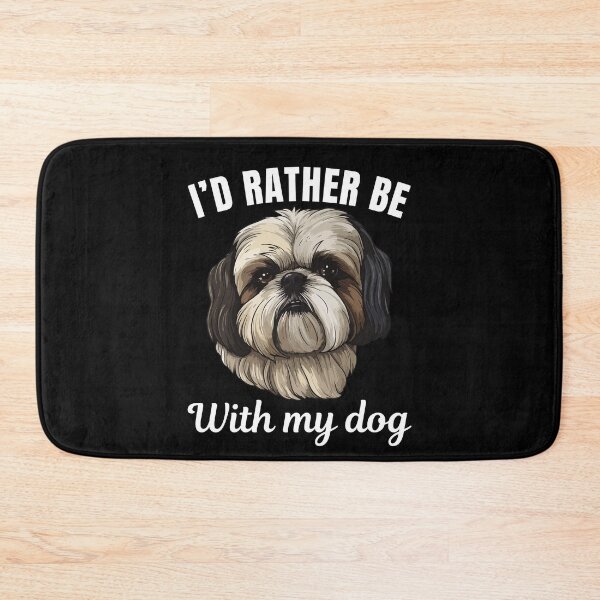 Item preview, I'd rather be with my dog, funny shih tzu breed owners or lovers saying  designed and sold by NBSStore.