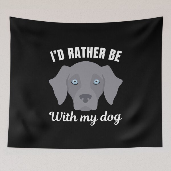 Item preview, I'd rather be with my dog, funny Weimaraner breed owners or lovers saying  designed and sold by NBSStore.