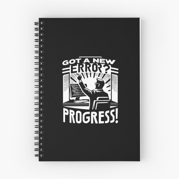 Item preview, Got A New Error, Progress! designed and sold by TeesYouWant.
