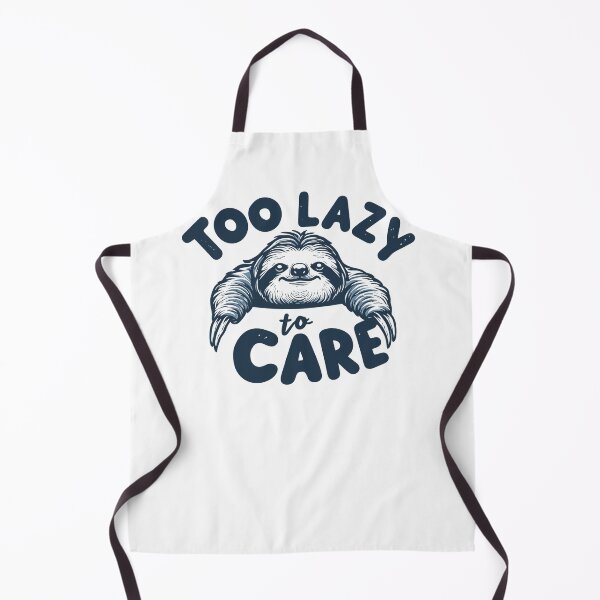 Item preview, Too Lazy To Care designed and sold by WMartcraft.