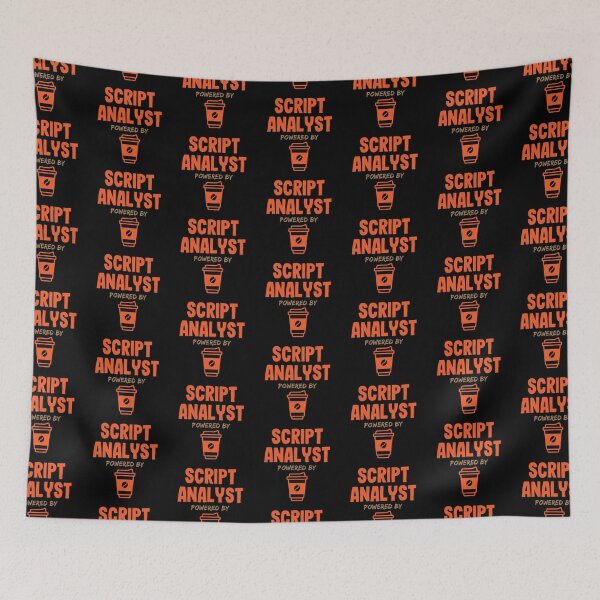 Item preview, Script Analyst Powered by Coffee designed and sold by NermilioDesigns.