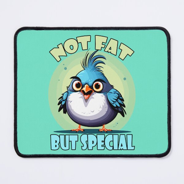 Item preview, NOT FAT BUT SPECIAL designed and sold by Ultimate-Rabbit.