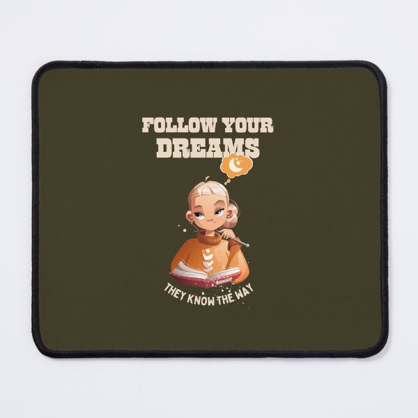 Item preview, Follow your dreams, They know the way, best on dark background designed and sold by VarnaChitra.