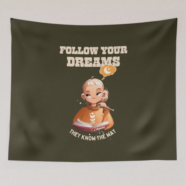 Item preview, Follow your dreams, They know the way, best on dark background designed and sold by VarnaChitra.