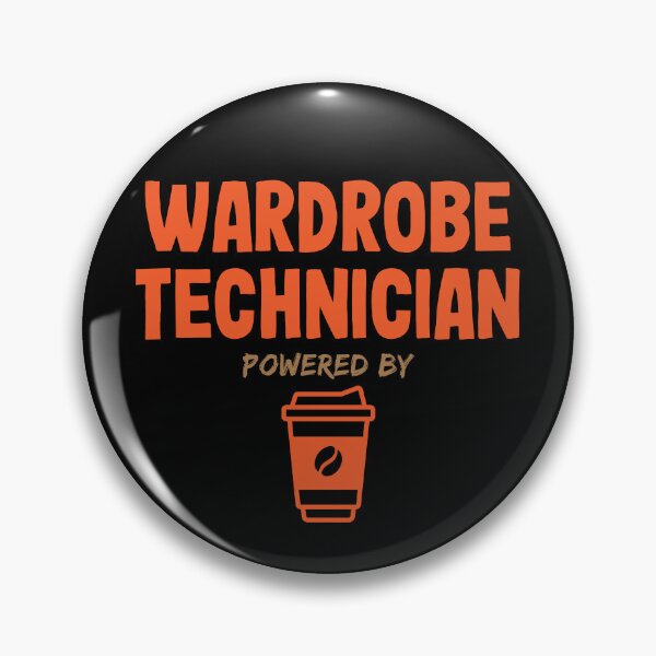 Item preview, Wardrobe Technician Powered by Coffee designed and sold by NermilioDesigns.
