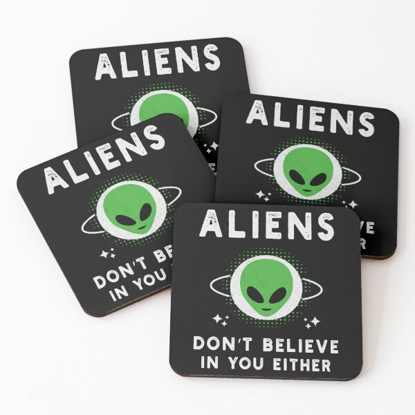 Item preview, Aliens Dont Believe In You Either designed and sold by Blok45.