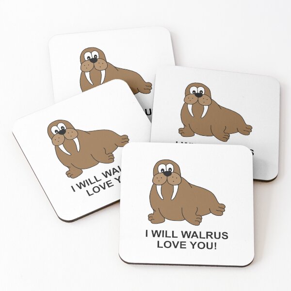 Item preview, I Will Walrus Love You - Cartoon Walrus designed and sold by Scat the cat.