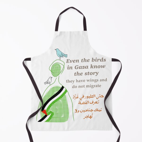 Item preview, Even the birds in Gaza know the story they have wings and do not migrate designed and sold by MoroccanCreator.