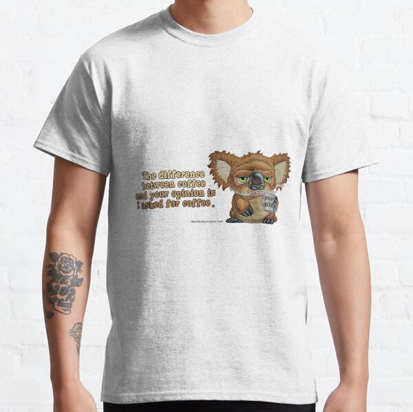 Drop Bear Coffee Opinion Classic T-Shirt