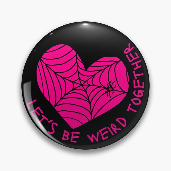 Item preview, let's be weird together cute pink heart with spiderweb designed and sold by Alyn8.