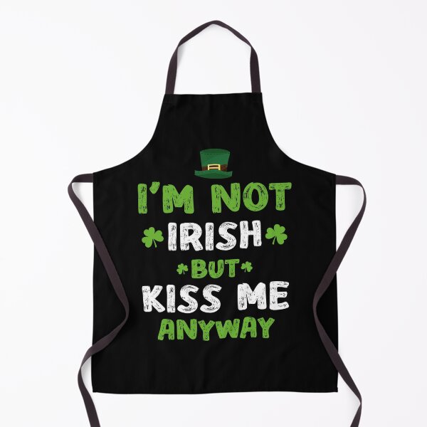 Item preview, i'm not irish but kiss me anyway St Patrick's Day irish Funny designed and sold by Be Cool (5.0) ⭐⭐⭐⭐⭐.