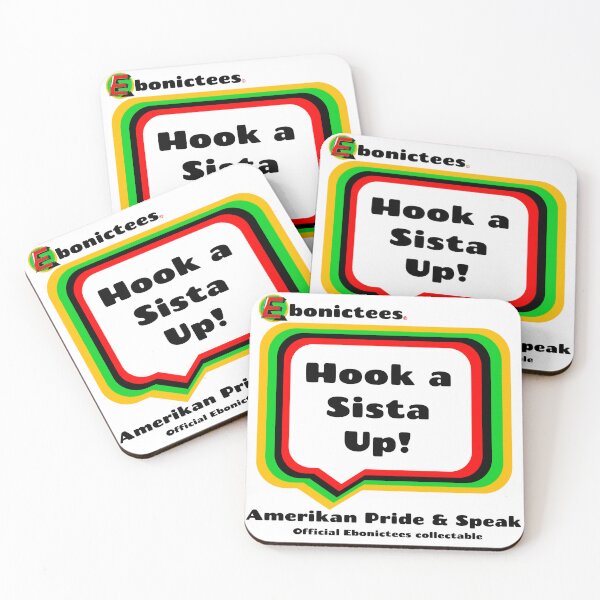 Item preview, Hook a Sista Up! Ebonictees ebonic phrase. designed and sold by Ebonictees.