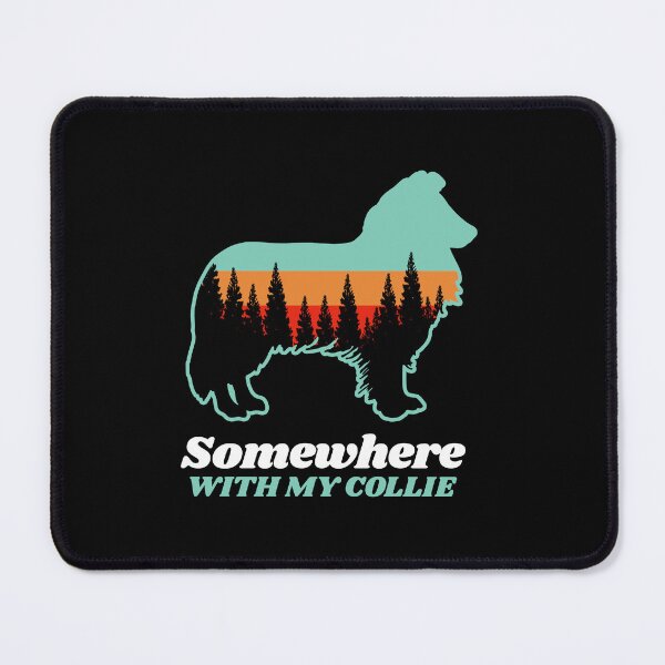 Item preview, Somewhere With My Collie Vintage Hiking Camping Gift designed and sold by Guarddogdrive.