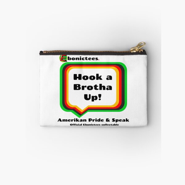 Item preview, Hook a Brotha Up! Ebonictees ebonic phrase. designed and sold by Ebonictees.