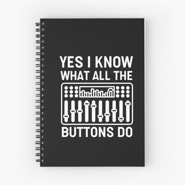 Item preview, Yes I Know What All The Buttons Do - Audio Engineer designed and sold by HappyDelights.