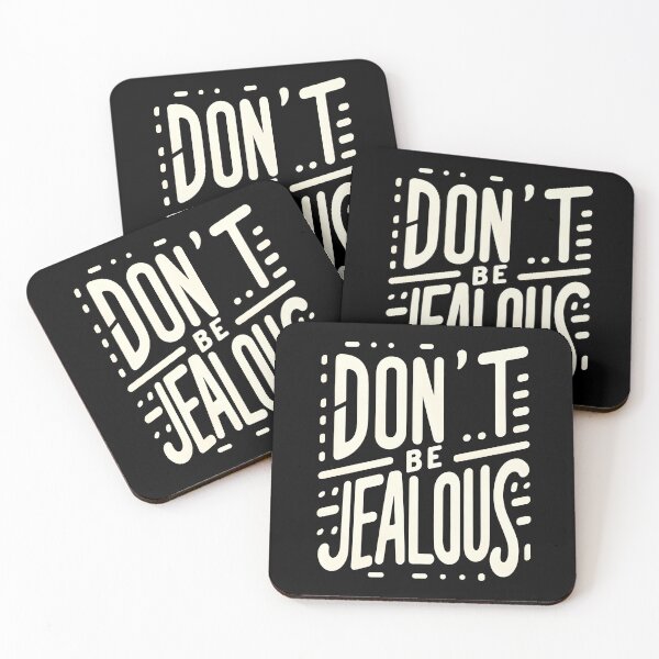 Item preview, Don't Be Jealous designed and sold by Davidpama.