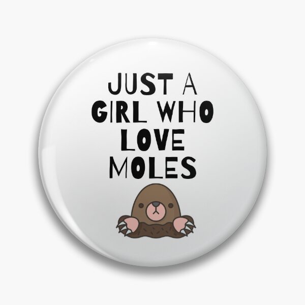 Item preview, Just a Girl who Loves Moles designed and sold by Wolf-Bird-Nest.