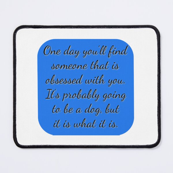 Item preview, Dog Obsessed - Funny designed and sold by dianekamikaze.