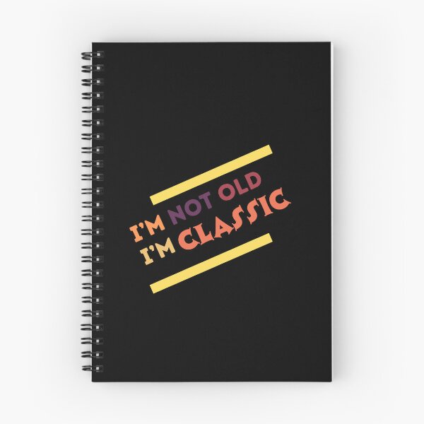 Item preview, I'm not old I'm classic multi designed and sold by Saimia.