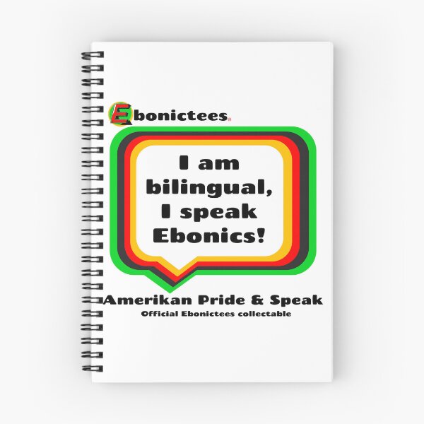 Item preview, ¡Soy bilingüe, hablo Ebonics! Frase ebónica de Ebonictees. designed and sold by Ebonictees.