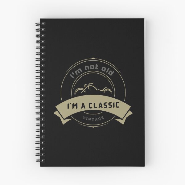 Item preview, I'm not old I'm a classic designed and sold by Saimia.